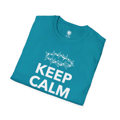 Keep Calm and Don't Be Afraid